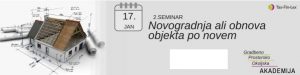 Seminar: Novogradnja ali obnova objekta @ Ljubljana